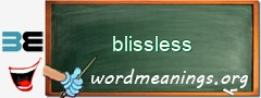 WordMeaning blackboard for blissless